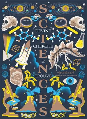 Sciences : devine, cherche & trouve
