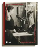 Gestes et rituels de la chambre noire. Rites and rituals of the darkroom
