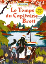 Le temps du capitaine Brett