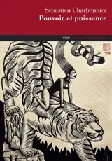 Pouvoir et puissance : refuser de parvenir : une joie pure