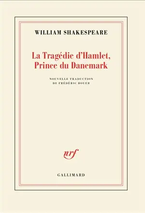 La tragédie d'Hamlet, prince du Danemark