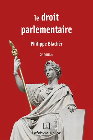 Le droit parlementaire