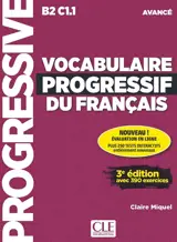 Vocabulaire progressif du français : B2-C1.1 avancé : avec 390 exercices