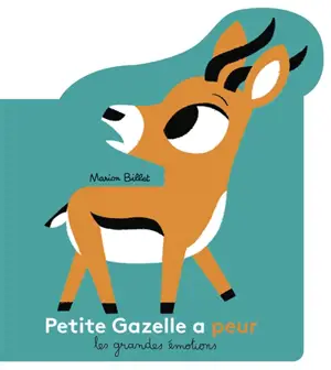 Petite Gazelle a peur