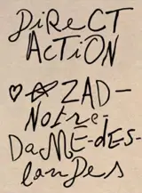 Direct action : ZAD, Notre-Dame-des-Landes