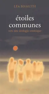 Etoiles communes : vers une écologie cosmique