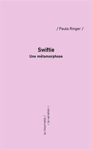 Swiftie : une métamorphose