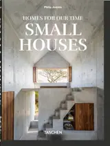 HOMES FOR OUR TIME. SMALL HOUSES. 45TH ED. - EDITION MULTILINGUE