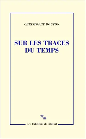 Sur les traces du temps