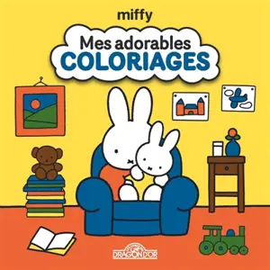 Miffy : Mes adorables coloriages