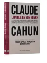 Claude Cahun : l'unique en son genre