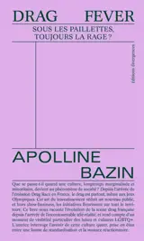 Drag fever : sous les paillettes, toujours la rage ?