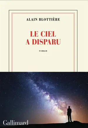 Le ciel a disparu
