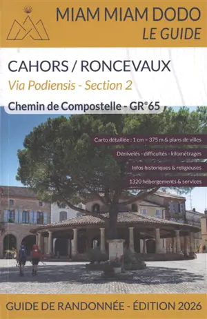 MIAM MIAM DODO GR65 SECTION 2 EDITION 2026 (CAHORS A SAINT-JEAN-PIED-DE-PORT/RONCEVAUX)