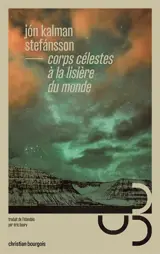 Corps célestes à la lisière du monde