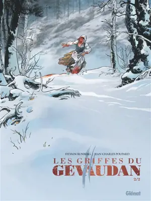 Les griffes du Gévaudan. Vol. 2