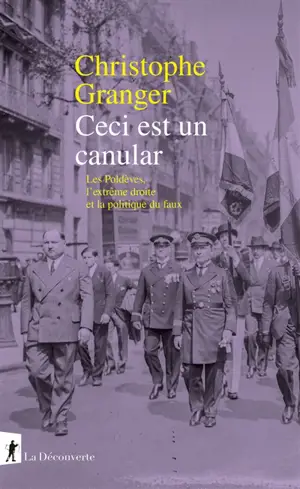 Ceci est un canular : les Poldèves, l'extrême droite et la politique du faux