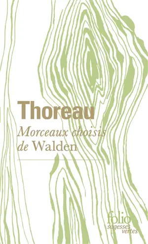 Morceaux choisis de Walden