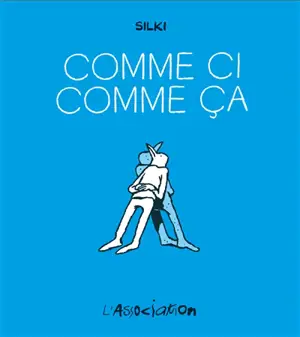 Comme ci comme ça