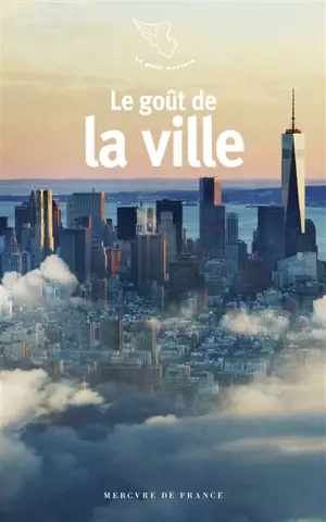 Le goût de la ville