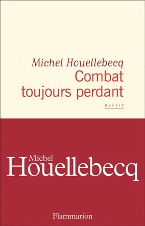 Combat toujours perdant