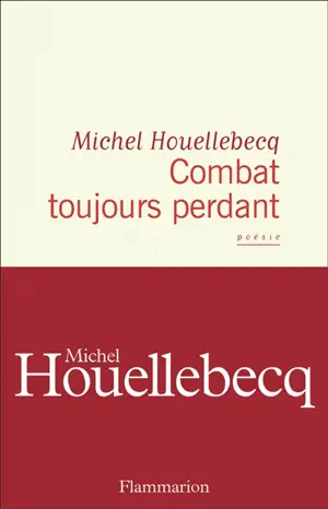 Combat toujours perdant
