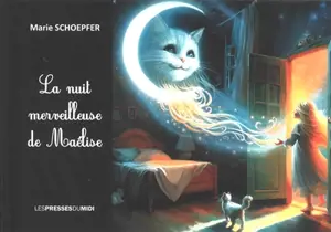 La nuit merveilleuse de Maélise