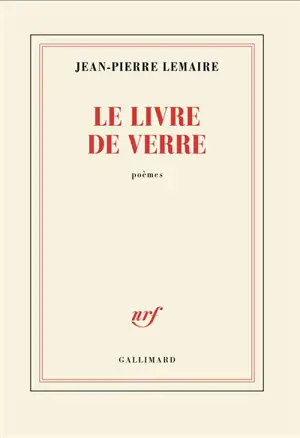 Le livre de verre : poèmes