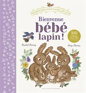 Bienvenue bébé lapin ! : 100 cadeaux pour bébé à trouver