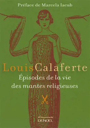 Episodes de la vie des mantes religieuses