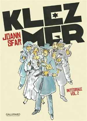 Klezmer : intégrale. Vol. 2