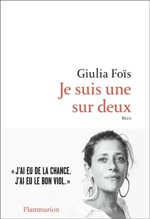 Je suis une sur deux : récit