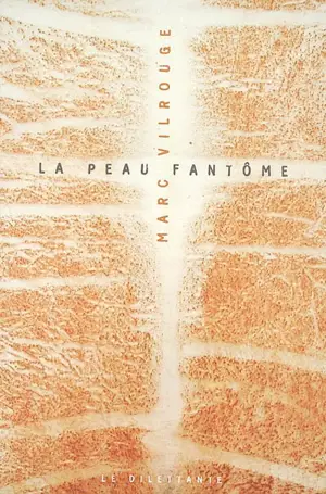 La peau fantôme