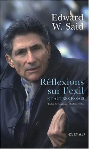 REFLEXIONS SUR L'EXIL