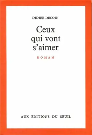 Ceux qui vont s'aimer