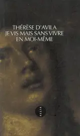 Je vis mais sans vivre en moi-même