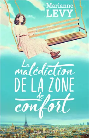 La malédiction de la zone de confort