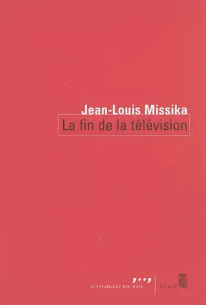 La fin de la télévision