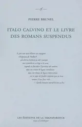 Italo Calvino et le livre des romans suspendus : Si par une nuit d'hiver un voyageur