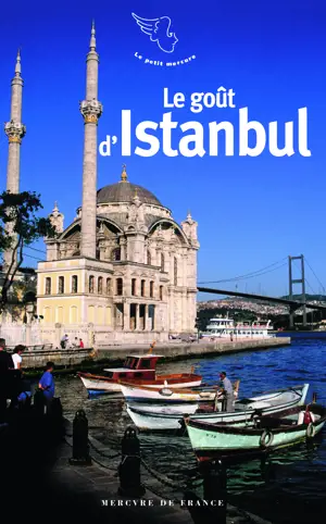 LE GOUT D'ISTANBUL