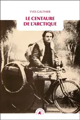 Le centaure de l'Arctique