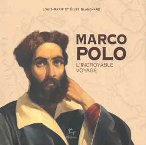 MARCO POLO L INCROYABLE VOYAGE 1 OP 10/16