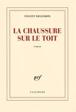 La chaussure sur le toit