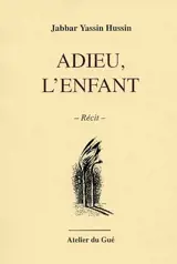 Adieu, l'enfant