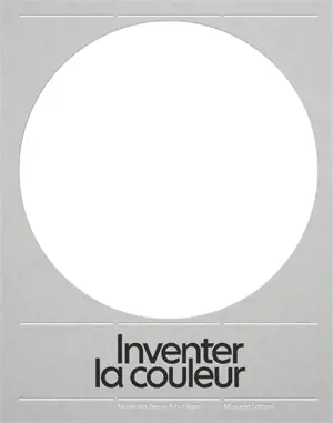 Inventer la couleur