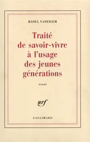 Traité de savoir-vivre à l'usage des jeunes générations