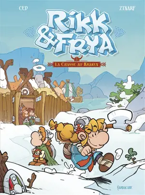 Rikk & Frya. Vol. 1. La chasse au kraken
