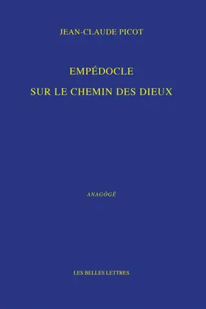 Empédocle sur le chemin des dieux