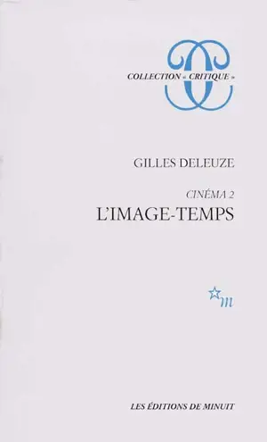 Cinéma. Vol. 2. L'Image-temps