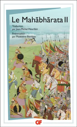 Le Mahabharata. Vol. 2